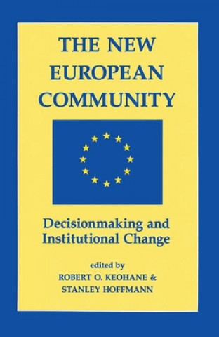 Книга New European Community Robert O Keohane