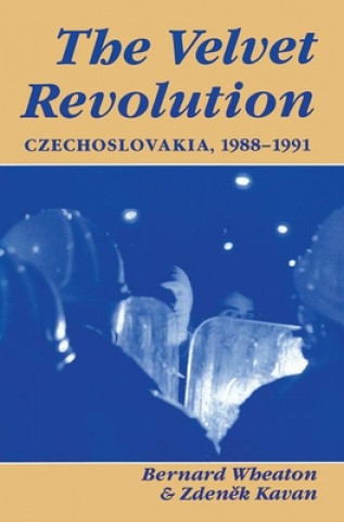 Libro Velvet Revolution Bernard Wheaton