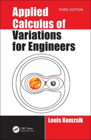Knjiga Applied Calculus of Variations for Engineers, Third edition Komzsik