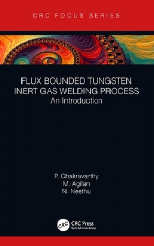 Livre Flux Bounded Tungsten Inert Gas Welding Process P