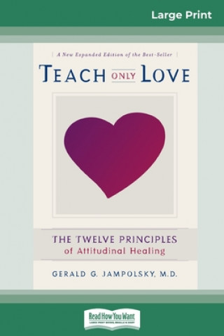 Boek Teach Only Love Gerald G. Jampolsky