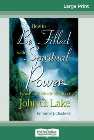 Kniha How to be Filled with Spiritual Power 