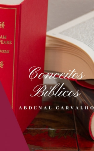 Kniha Conceitos Biblicos - Volume I 