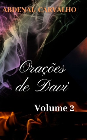 Carte Oracoes de Davi - Volume II 