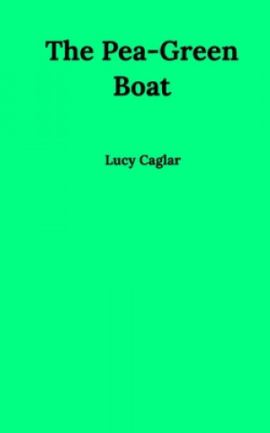 Kniha Pea-Green Boat 