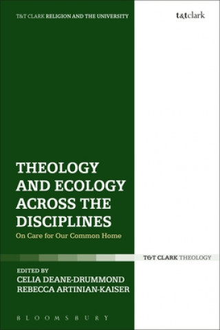 Книга Theology and Ecology Across the Disciplines Peter Hampson