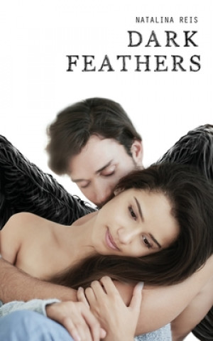 Knjiga Dark Feathers Natalina Reis