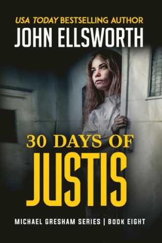 Kniha 30 Days of Justis 
