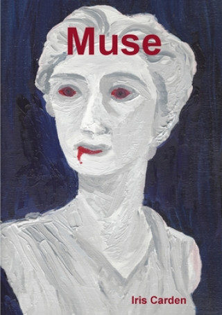 Kniha Muse Iris Carden