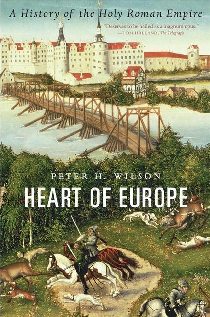 Carte Heart of Europe - A History of the Holy Roman Empire 