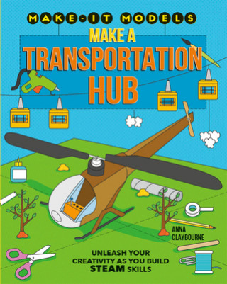 Könyv Make a Transportation Hub 