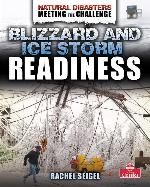 Kniha Blizzard and Ice Storm Readiness 