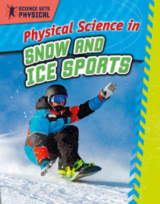 Könyv Physical Science in Snow and Ice Sports 