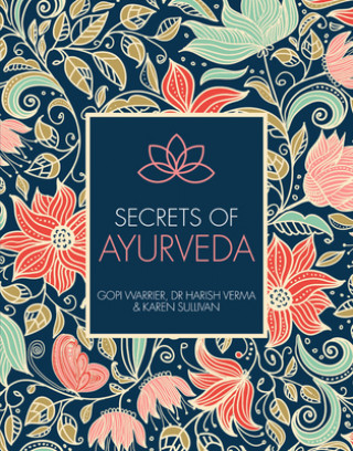 Buch Secrets of Ayurveda: Volume 3 Harish Verma