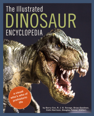 Kniha Illustrated Dinosaur Encyclopedia R. J. G. Savage