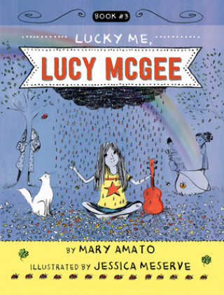 Book Lucky Me, Lucy McGee Jessica Meserve