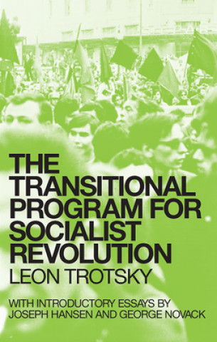 Knjiga The Transitional Program for Socialist Revolution 