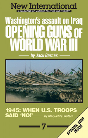 Knjiga Opening Guns of World War III: Washington's Assault on Iraq 