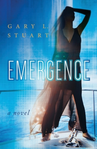 Knjiga Emergence Gary L. Stuart