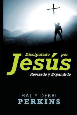 Kniha Discipulado por Jesús Hal Perkins