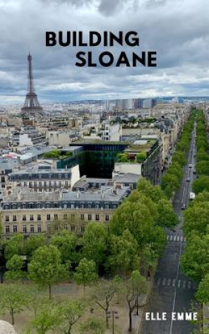 Knjiga Building Sloane Elle Emme