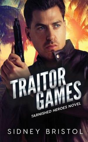 Knjiga Traitor Games Sidney Bristol