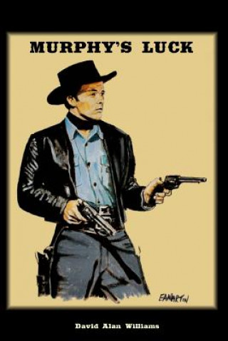 Kniha Murphy's Luck David Alan Williams