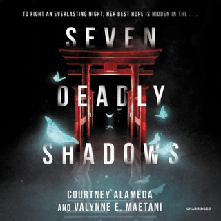 Digital Seven Deadly Shadows Valynne E. Maetani