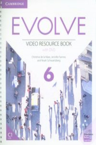 Kniha Evolve Level 6 Video Resource Book with DVD Christina de la Mare
