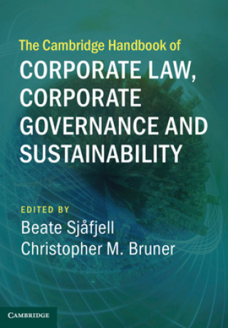 Carte Cambridge Handbook of Corporate Law, Corporate Governance and Sustainability Beate Sjĺfjell