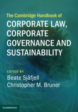 Knjiga Cambridge Handbook of Corporate Law, Corporate Governance and Sustainability Beate Sjĺfjell