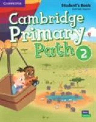 Knjiga Cambridge Primary Path Level 2 Student's Book with Creative Journal Gabriela Zapiain