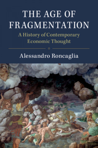 Kniha Age of Fragmentation Alessandro Roncaglia