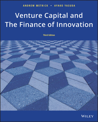 Книга Venture Capital and the Finance of Innovation, Third Edition Ayako Yasuda