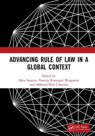 Knjiga Advancing Rule of Law in a Global Context Heru Susetyo