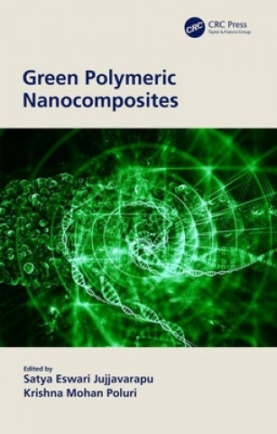 Książka Green Polymeric Nanocomposites 