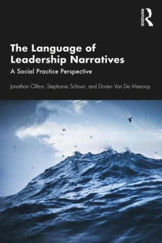 Kniha Language of Leadership Narratives Jonathan Clifton