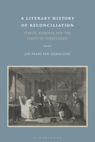 Kniha Literary History of Reconciliation van Dijkhuizen