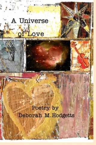 Könyv Universe of Love Deborah M Hodgetts