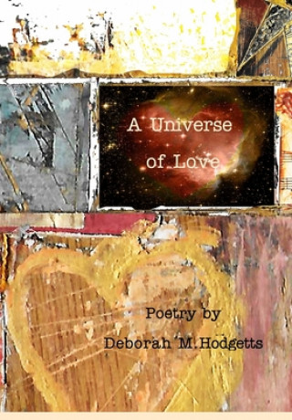 Könyv Universe of Love Deborah M Hodgetts