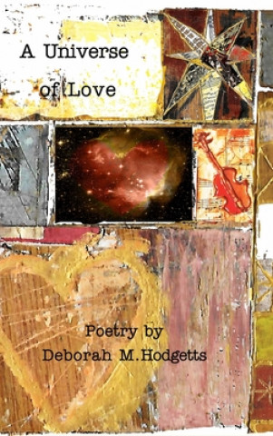 Könyv Universe of Love Deborah M Hodgetts