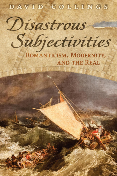 Knjiga Disastrous Subjectivities David Collings