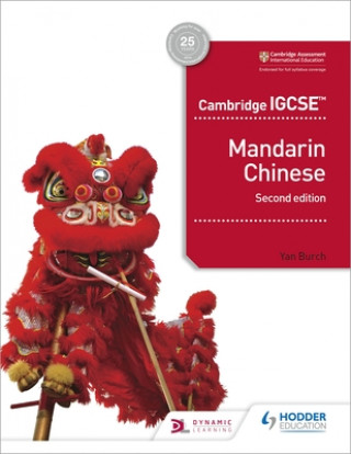Carte Cambridge IGCSE Mandarin Chinese Student's Book 2nd edition Yan Burch