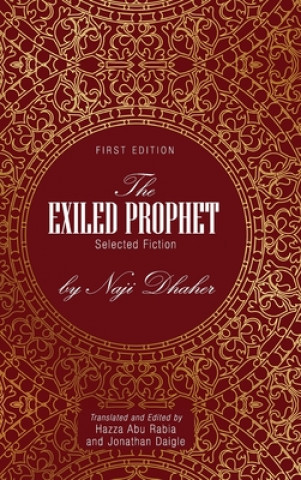 Libro The Exiled Prophet Hazza Abu Rabia