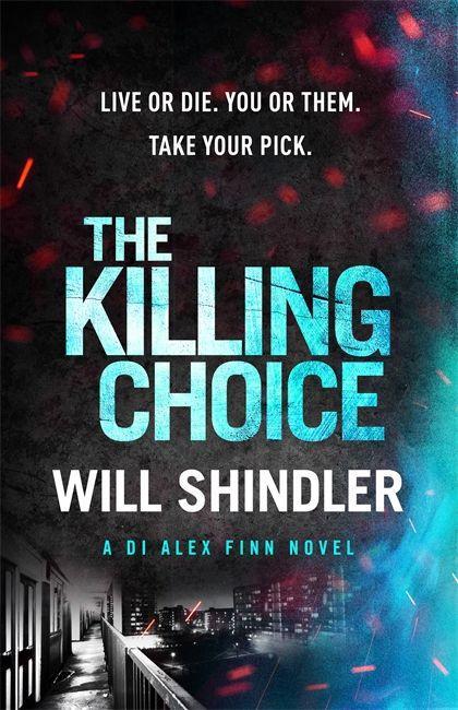 Boek Killing Choice WILL SHINDLER