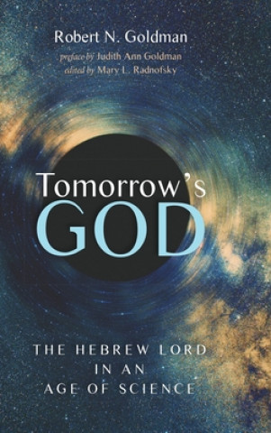 Knjiga Tomorrow's God Mary L. Radnofsky