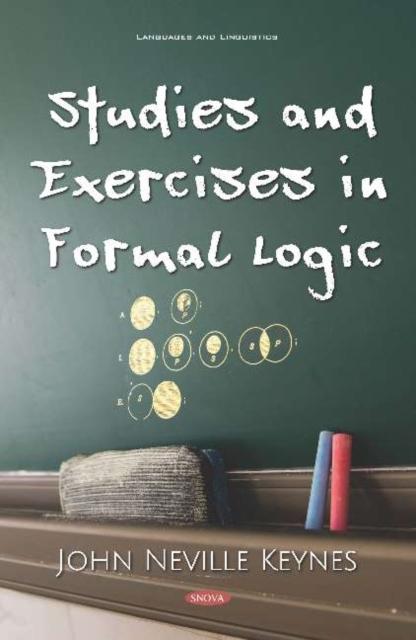 Buch Studies and Exercises in Formal Logic John Neville Keynes