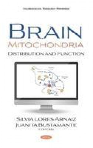Knjiga Brain Mitochondria Silvia Lores-Arnaiz