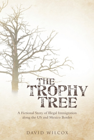 Book Trophy Tree David Wilcox
