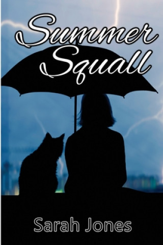 Knjiga Summer Squall Sarah Jones